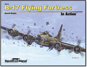 B-17 IN ACTION FLYING FORTRESS