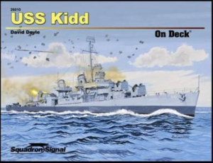 USS KIDD ON DECK
