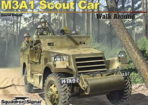 M3A1 SCOUT CAR WALK AROUND