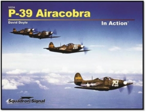 P-39 AIRACOBRA IN ACTION