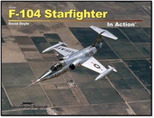 * F-104 STARFIGHTER IN ACTION