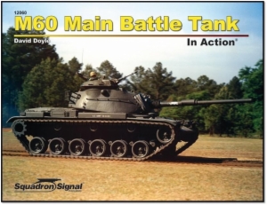 (N)M60 MAIN BATTLE TANK IN ACTION