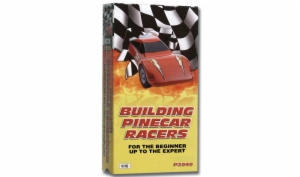 (N)VHS-BUILDING PINECAR RACERS