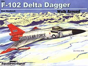 F-102A DELTA DAGGER WALK