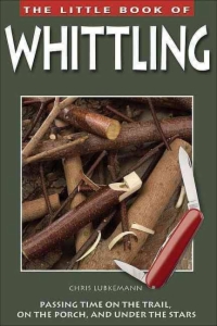 (N)THE LITTLE BOOK OF WHITTLING